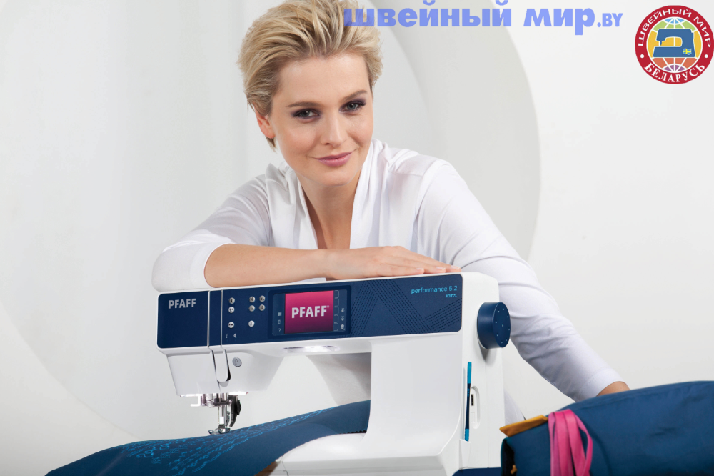 Швейный Мир мИНСК. Швейная машина Pfaff Performance 5.2 по самой ...